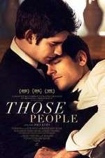 Watch Those People 123MovieFree