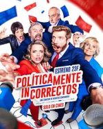 Watch Políticamente incorrectos 123MovieFree