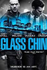 Watch Glass Chin 123MovieFree