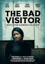 Watch The Bad Visitor 123MovieFree