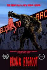 Watch Bronx Bigfoot 123moviesfree