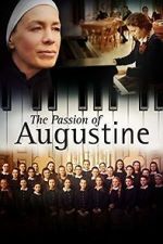Watch La passion d\'Augustine 123moviesfree