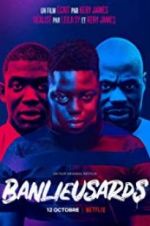 Watch Banlieusards 123MovieFree