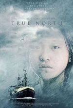 Watch True North 123moviesfree