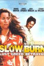 Watch Slow Burn 123MovieFree