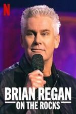 Watch Brian Regan: On the Rocks (TV Special 2021) 123moviesfree