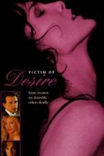 Watch Victim of Desire 123MovieFree