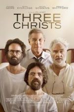 Watch Three Christs 123moviesfree