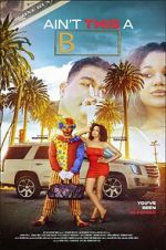 Watch Ain\'t This a B 123moviesfree