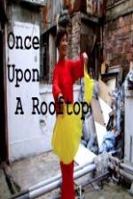 Watch Once Upon a Rooftop 123MovieFree