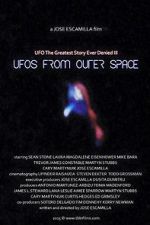Watch UFO: The Greatest Story Ever Denied III - UFOs from Outer Space 123moviesfree