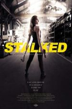Watch Stalked 123MovieFree