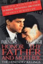 Watch Honor Thy Father and Mother The True Story of the Menendez Murders 123MoviesFree