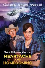 Watch Mount Hideaway Mysteries: Heartache and Homecoming 123MovieFree
