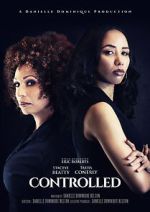 Watch Controlled 123moviesfree