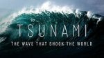 Watch Tsunami: The Wave That Shook the World (TV Special 2024) 123moviesfree