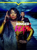 Watch Binged to Death 123MovieFree