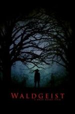 Watch Waldgeist 123MovieFree