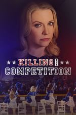 Watch Killing the Competition 123moviesfree