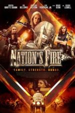 Watch Nation\'s Fire 123MovieFree
