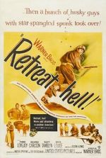 Watch Retreat, Hell! 123moviesfree