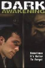 Watch Dark Awakening 123MovieFree