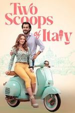 Watch Two Scoops of Italy 123MoviesFree