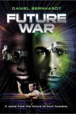 Watch Future War 123MovieFree
