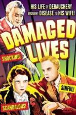Watch Damaged Lives 123MovieFree