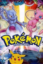 Watch Pokémon: The First Movie - Mewtwo Strikes Back 123MoviesFree