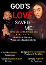 Watch God\'s Love Saved Me (Short 2022) 123MovieFree