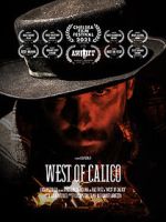 Watch West of Calico (Short 2021) 123MovieFree