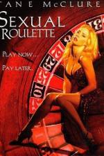 Watch Sexual Roulette 123MovieFree