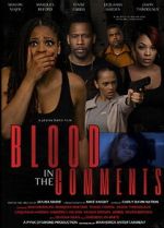 Watch Blood in the Comments 123moviesfree