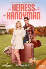 Watch The Heiress and the Handyman 123MoviesFree