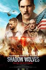 Watch Shadow Wolves 123MovieFree