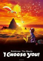 Watch Pokémon the Movie: I Choose You! 123MoviesFree