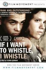 Watch If I Want to Whistle I Whistle 123MovieFree