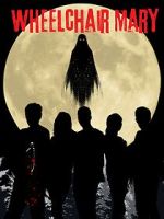 Watch Wheelchair Mary 123moviesfree