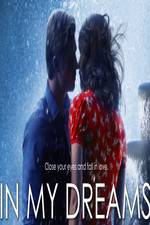 Watch In My Dreams 123MoviesFree