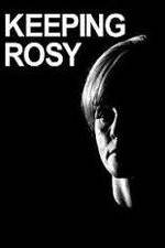 Watch Keeping Rosy 123MovieFree