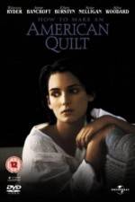 Watch How to Make an American Quilt 123MoviesFree