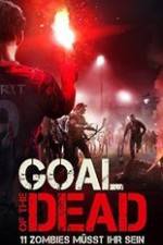 Watch Goal of the Dead 123MoviesFree