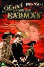 Watch Angel and the Badman 123MovieFree