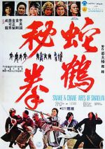 Watch Snake and Crane Arts of Shaolin 123MovieFree