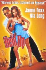 Watch Held Up 123MovieFree