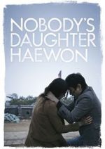 Watch Nobody\'s Daughter Haewon 123MovieFree