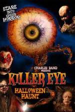Watch Killer Eye Halloween Haunt 123MovieFree