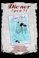 Watch Die-ner (Get It?) 123moviesfree