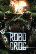 Watch Robocroc 123MovieFree